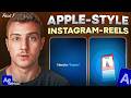 How to Create Viral Apple-Style Instagram Reels in After Effects! (3D iPhone Masterclass – Part 1)
