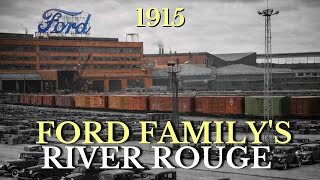 The Sinister Story Behind the Ford Family's River Rouge Industrial Giant Factory