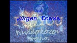 Video thumbnail of "Wenn die Wunderkerzen brennen - Jürgen Drews"