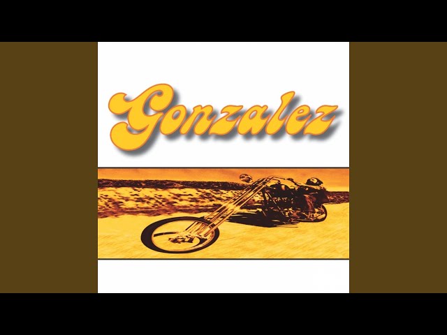 Gonzalez - Dyin' Ain't Much of a Livin', Boy