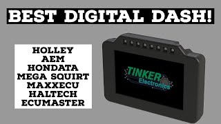 BEST DIGITAL DASH! Tinker Electronics-Holley, AEM, Hondata, MegaSquirt, MAXXecu, Haltech, ECUMaster