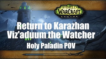Return to Karazhan - Viz