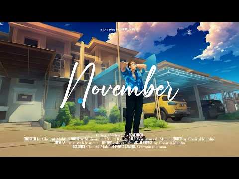 Choirul Mahfud - November (Official Music Video