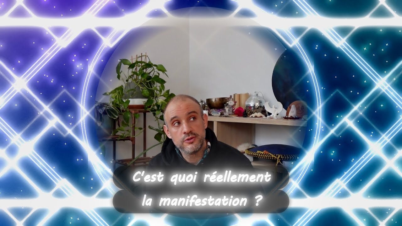 C'est quoi réellement la manifestation ?