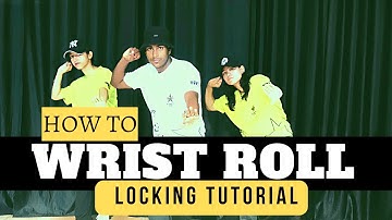 Locking Tutorial || How to wrist Roll || Locking dance tutorial || Hip hop #locking