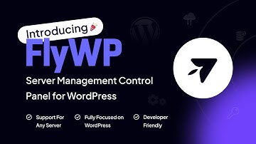 Introducing FlyWP☁️  — Lightning-fast and optimized WordPress site management platform on the cloud