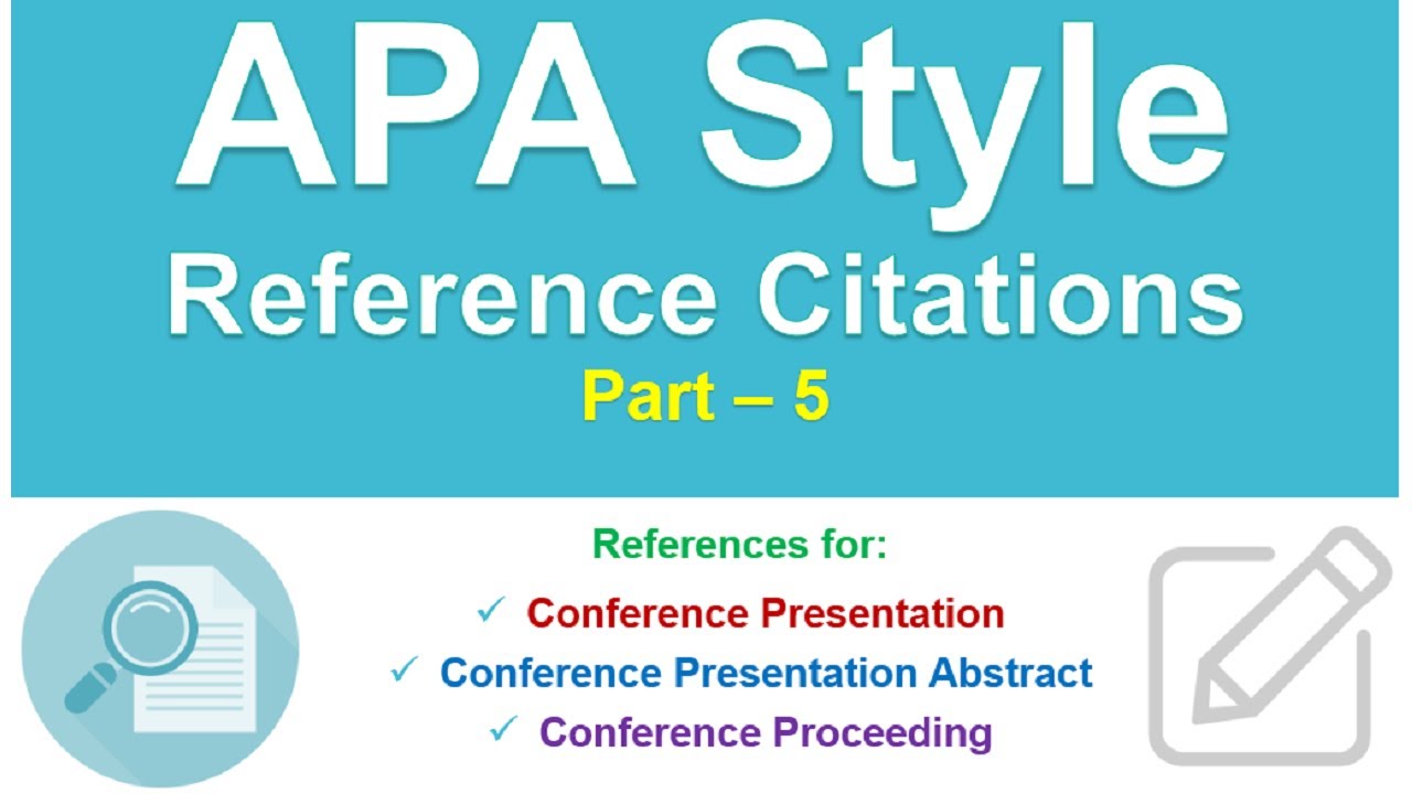 APA Style Reference for Conference Presentation, Conference Abstract