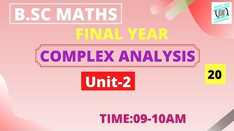 Complex Integration | lect -20 | Analytic Function | UNIT-2 | Complex | B.Sc Final Year