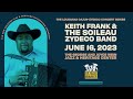The Louisiana Cajun-Zydeco Concert Series with Keith Frank & The Soileau Zydeco Band.