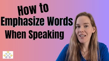 Emphasize Words When Speaking Without Shouting