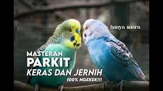 Download lagu masteran parkit, tembakan panjang