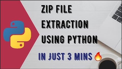 How to extract zip file using python|Zip file extraction using python|Extracting Zip archives[2020]