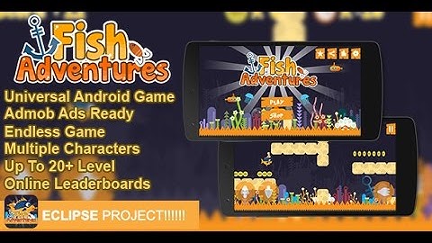 Fish Adventures+ Admob + Online Leaderboard + Multiple Characters