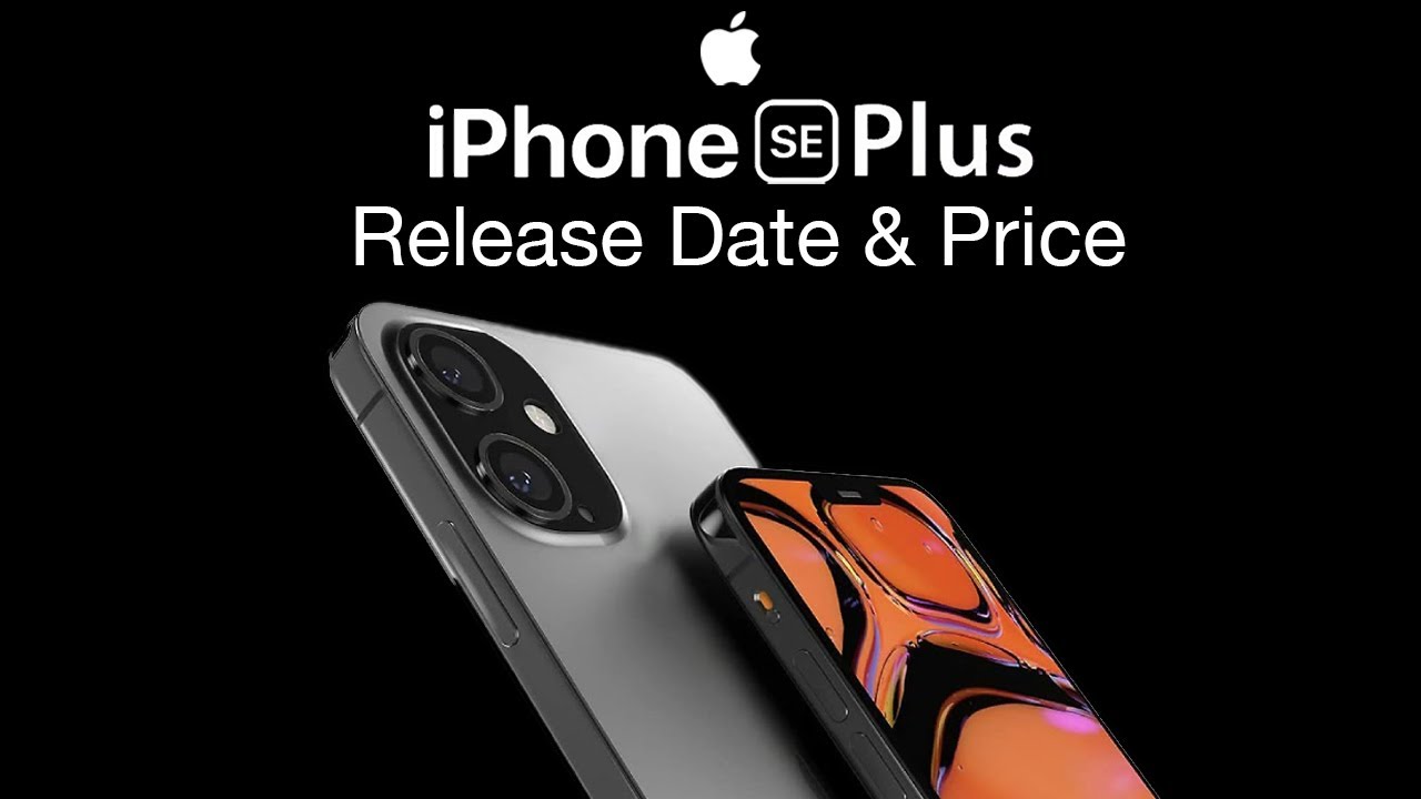 iPhone SE 2021 Release Date and Price - iPhone Xr Design ...