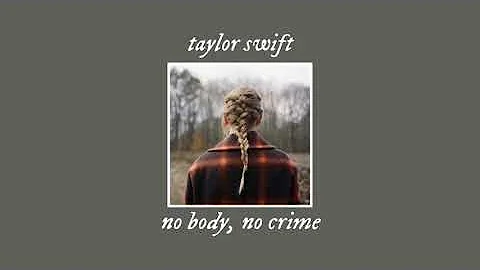 no body, no crime - taylor swift ft. HAIM (slowed+reverb)