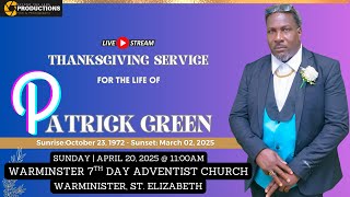 THANKSGIVING SERVICE FOR THE LIFE OF MR PATRICK GREEN