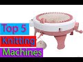 Best Knitting Machines Reviews [TOP 5 PICKS]