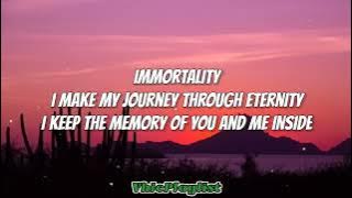 immortality lyrics Celine Dion 🧡