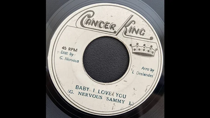 G. Nervous, Sammy Lowe (2) -  Baby I Love You + Ve...
