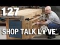 STL 127: Smooth moves and workbench woes STL 127: Smooth moves and workbench woes