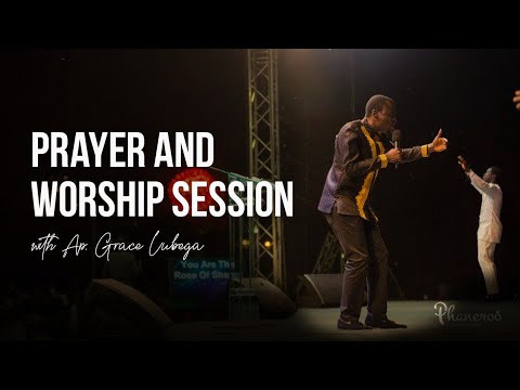 Prayer and Worship Session with Apostle Grace Lubega