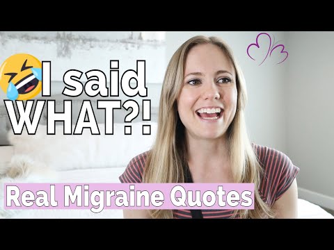 MIGRAINE CONFUSION / BRAIN FOG QUOTES: 5 of my Favorite Surprising Moments from During Migraines