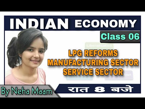 ECONOMY CLASS: SECTORS OF INDIAN ECONOMY (Part-2) (अर्थव्यवस्था के  क्षेत्र) By Neha ma'am। R_W_A