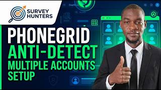 How to Use PhoneGrid Anti-Detect