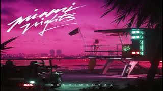 Miami Nights 1984   Sentimental Full Album