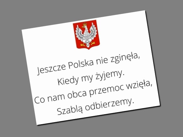Ile Ma Zwrotek Mazurek Dąbrowskiego Hymn Polski Tekst 4 Zwrotek