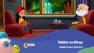 Tabiat ve Kitap - Cümbür Cemaat (Kamptayız) 1. Bölüm