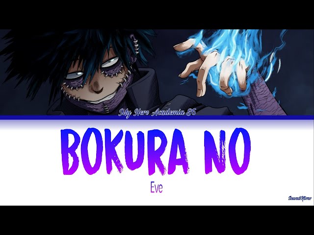 My Hero Academia S6 - Opening 11 Full『Bokura No』by E ve (Lyrics KAN/ROM/ENG) class=