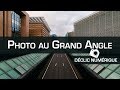 La photo au grand angle