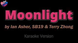 SB19, Ian Asher &amp; Terry Zhong - Moonlight (KARAOKE) ❤️🎤