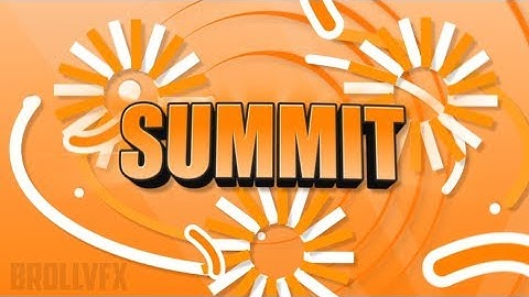 2D FanIntro : Summit(1G) @BrollVFX (Can we have a 1G in the chat ?! ) xP