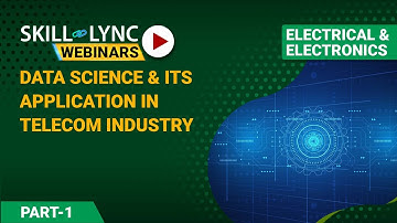 Data Science & its Application in Telecom Industry (Part - 1) | Electrical Workshop