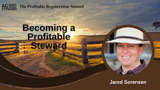 Becoming a Profitable Steward with Jared Sorensen