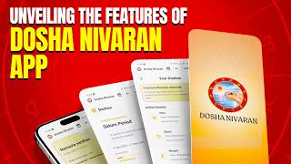 Unveiling the Features of our Dosha Nivaran App | #doshanivaranapp #astro #viral