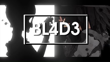 【MMD】BL4D3 (FLASH/EYESTRAIN WARNING)