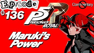Maruki's Power | No Commentary