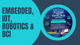 MASTERMIND PROGRAM FOR FINAL YEAR PROJECTS (EMBEDDED SYSTEM, IOT, BCI & ROBOTICS)