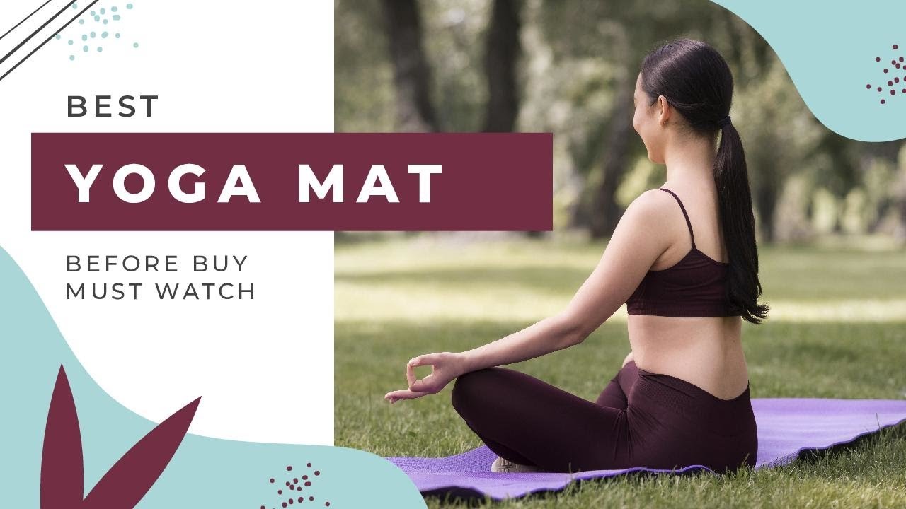 Best Yoga mat in india 2022 Full review & comparison yoga mat