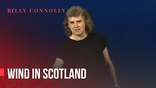 Billy Connolly  Wind in Scotland  Live at Usher Hall 1995