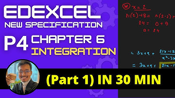Edexcel P4 Chapter 6 (Integration) - Part 1