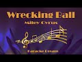 Miley Cyrus "Wrecking Ball" Karaoke