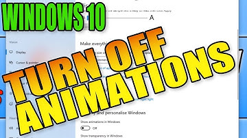 How To Disable & Turn OFF Animations In Windows 10 PC Tutorial | Speed Up Your PC