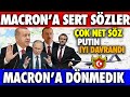 MACRON !!!! CB ERDOĞAN: MACRON  ALİYEV'İ ARADI GERİ DÖNMEDİK | PUTIN İYİ DAVRANDI