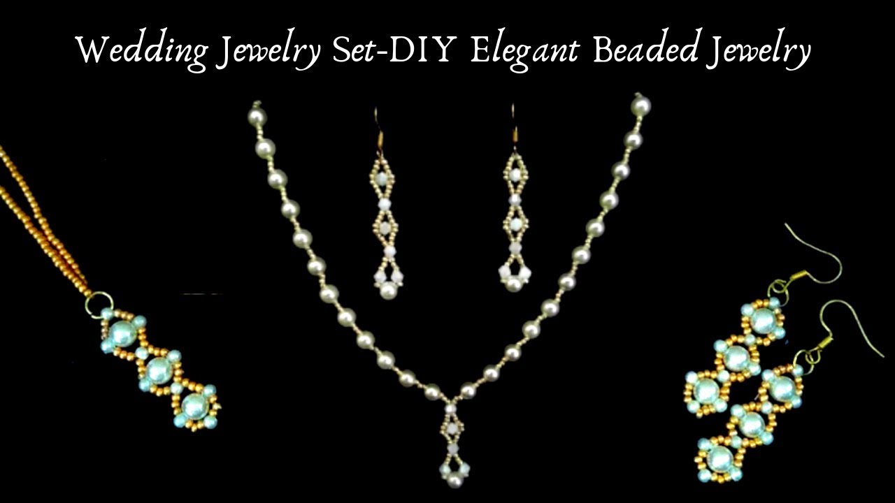 Wedding Jewelry Set. DIY Elegant Beaded Jewelry. Beading beginners ...