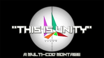 "This is Unity" - A Multi-Cod Montage