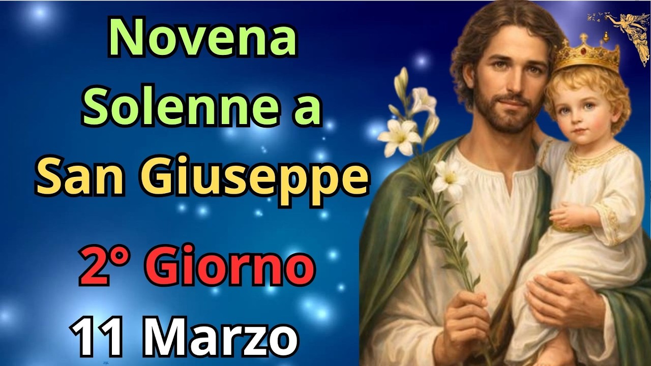 🔴Novena Solenne a San Giuseppe | 2° Giorno 11 Marzo    🙏🙏🙏💖